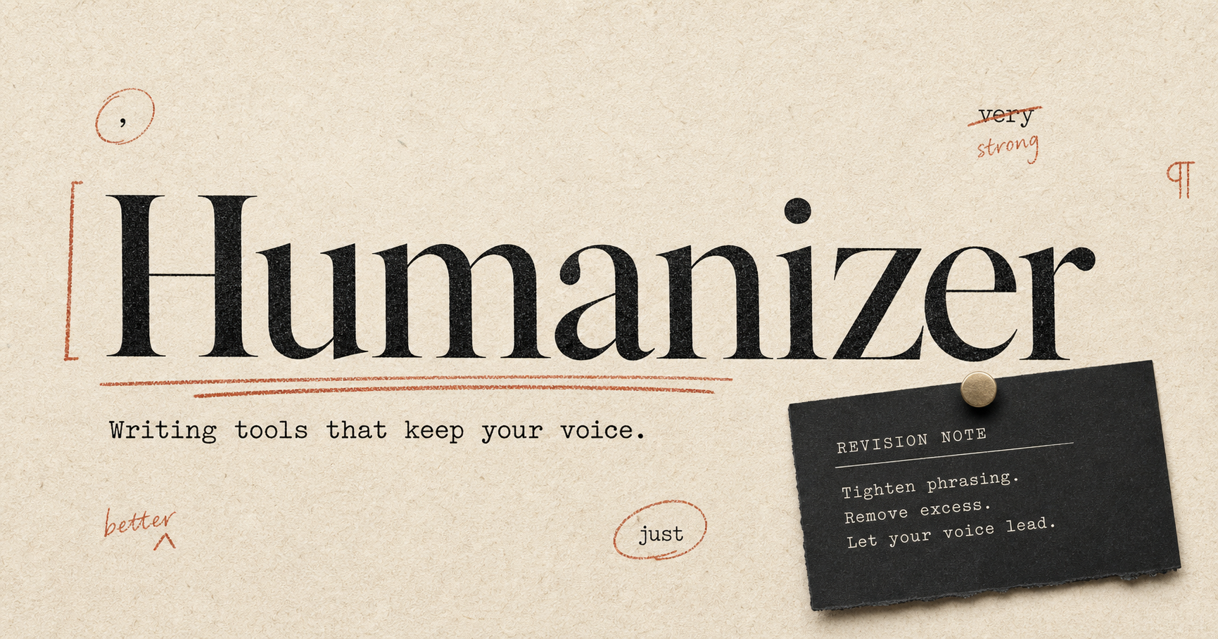 Humanizer title treated as an edited manuscript with handwritten correction marks and a pinned revision note.
